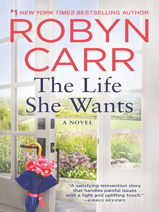 Upplýsingar um The Life She Wants eftir Robyn Carr - Til útláns